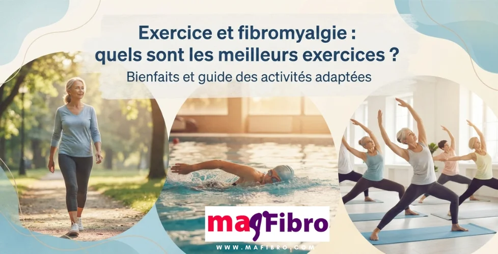 Exercice et fibromyalgie quels sont les meilleurs exercices
